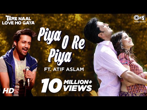 Piya O Re Piya feat. Atif Aslam - Video Song | Tere Naal Love Ho Gaya | Riteish & Genelia