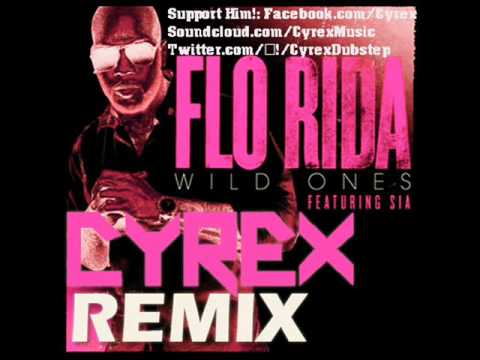 Flo Rida ft. Sia - Wild Ones (Cyrex Dubstep Remix)