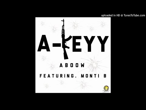 A-Keyy FT. Monti B - Aboow (musik kategori)