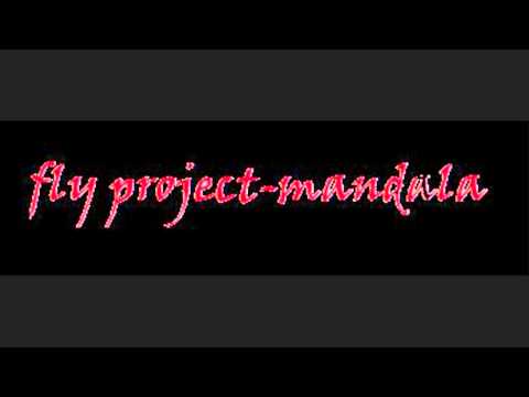 Fly Project - Mandala Deepside Deejays Remix HQ-HD