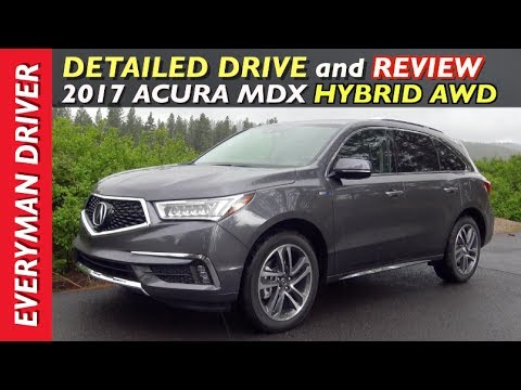 Here's the 2017 Acura MDX Sport Hybrid Review on Everyman Driver