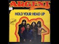 Argent - Hold You Head Up (4K/Lyrics)