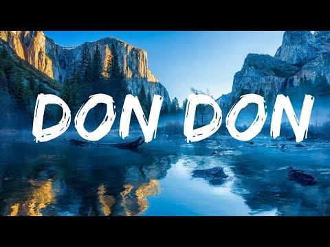 Daddy Yankee, Anuel AA & Kendo Kaponi - Don Don (Lyrics / Letra) |Top Version