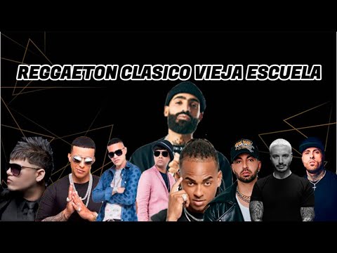 MIX REGGAETON ANTIGUO CLASICO VIEJA ESCUELA🔥 Reggaeton Old School 🔥(2 HORAS). ETC