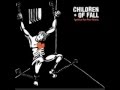 Children Of Fall - The eye of the storm 