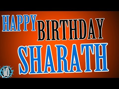 HAPPY BIRTHDAY SHARATH! 10 Hours Non Stop Music & Animation For Party Time #Birthday #Sharath