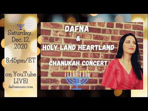 Dafna's Holy Land Heartland Chanukah Concert