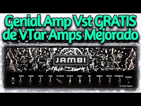 Actualizado Amplificador Virtual GRATIS p/ Guitarra de VTar Amps - Jambi Plugin VST - Reseña y Demo