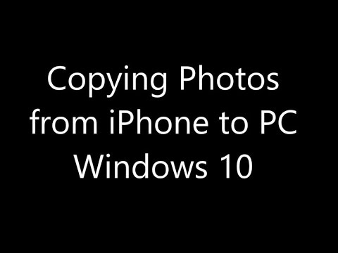 How To Transfer Photos from iPhone to Windows 10 PC -...