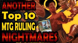 Another Top 10 Ruling Nightmares in Magic