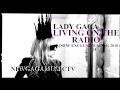 Lady GaGa - Living on the Radio (Exclusive Song ...