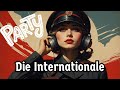 Die Internationale The Internationale In German