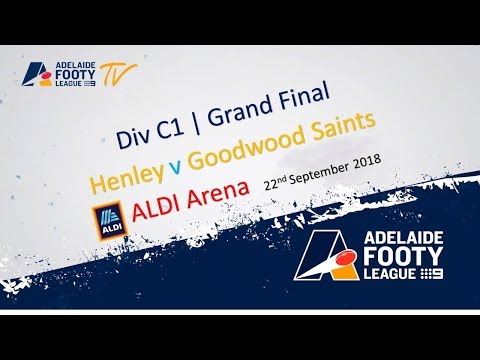 2018 Division C1 Grand Final | Henley v Goodwood Saints