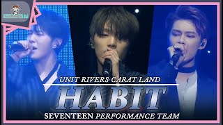 Download lagu [INDO SUB[ SEVENTEEN (세븐틴) - HABIT (입버릇) - (UNIT RIVERS PERFORMANCE TEAM) mp3