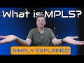 MPLS Explained: What Is Multi-Protocol Label Switching? (Simple Guide)