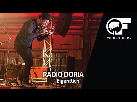Radio Doria - Eigentlich (live durch den Welterbefilter) beim MINER'S ROCK