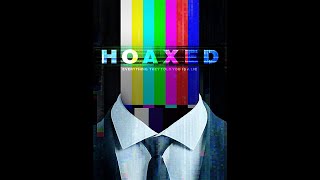 Hoaxed Movie Official Trailer