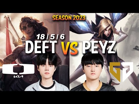 DK Deft vs GEN Peyz - Deft SAMIRA vs Peyz KAI'SA ADC - Patch 13.13 KR Ranked