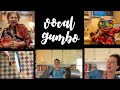 Vocal Gumbo Theme Song