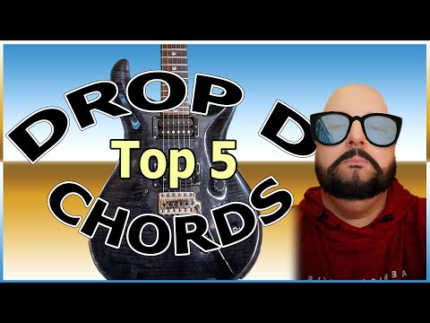 Top 5 Drop D Chords
