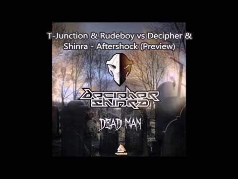 T-Junction & Rudeboy vs Decipher & Shinra - Aftershock (Preview)