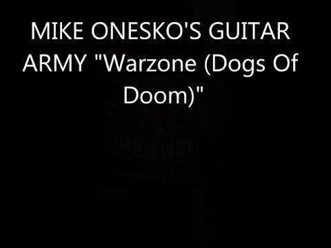 MIKE ONESKO'S GUITAR ARMY - "Warzone(Dogs Of Doom)"(Feat. Riffmaster supreme Janne Stark)