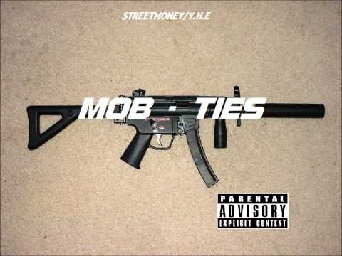 MOB TIES Feat. Gangsta Bundy