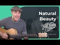 How to play Natural Beauty by Neil Young - Guitar Lesson Tutorial (ST-912) Acoustic Finger Picking