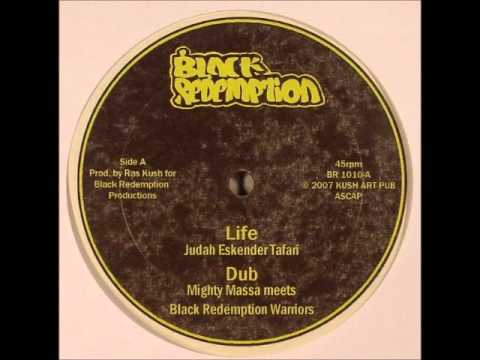 ReGGae Music 581 - Judah Eskender Tafari - Life [Black Redemption]