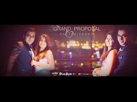 GRAND PROPOSAL # RAJ + PRIYANKA # JUNE 2014