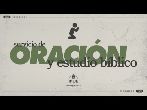 Servicio Oracion & Estudio Biblico