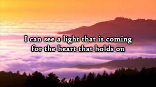 Seventh Day Slumber - Never Let Go - Lyrics