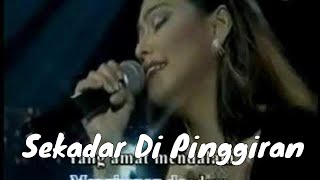 Download lagu [Karaoke Video] Francissca Peter - Sekadar Di Pinggiran mp3