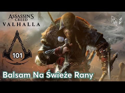 Assassins Creed Valhalla | Balsam Na Świeże Rany odc.101 | LZ