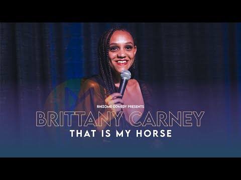 Brittany Carney - That Is My Horse | Full Comedy Special