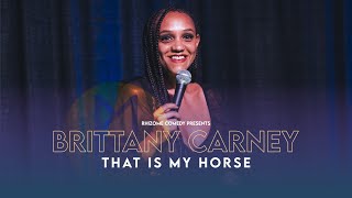 Brittany Carney - That Is My Horse | Full Comedy Special