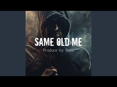 Same Old Me