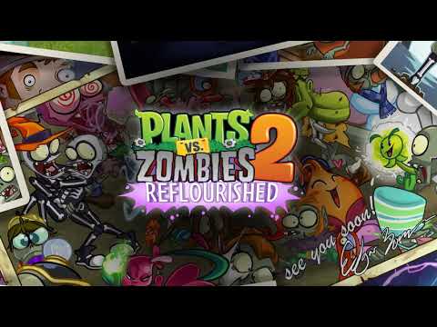 PvZ2 Reflourished OST: Holiday Mashup Full Theme