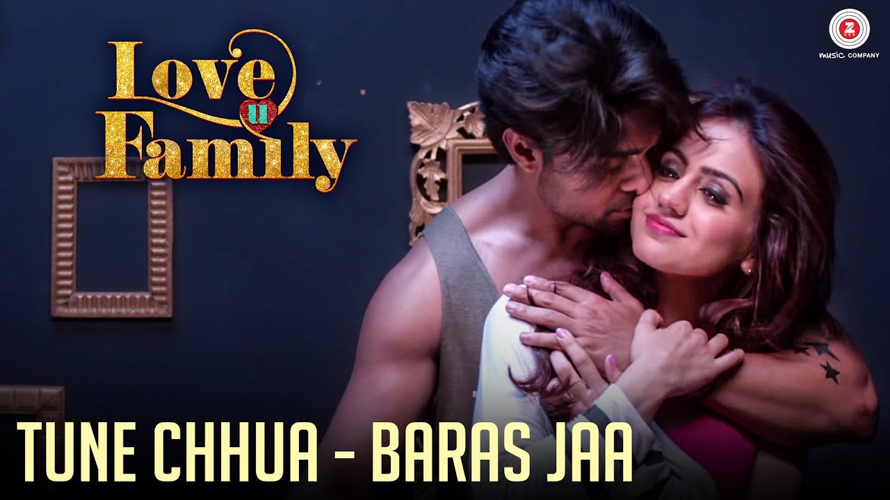 Tune Chhua Lyrics  | Love You Family | Aksha Pardasany | Meghna Yagnik | Naresh Karwala
