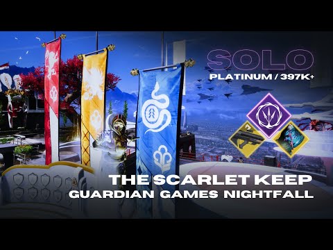 Solo Guardian Games Platinum Score 397k+ "The Scarlet Keep" - Season of the Wish - Destiny 2