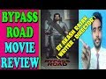 Bypass road movie review | Neil Nitin Mukesh | Adah Sharma | Shama Sikander