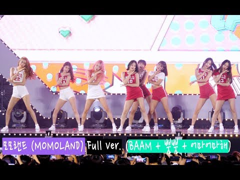 모모랜드 (MOMOLAND) Full Ver. (BAAM + 뿜뿜 + 어마어마해)@180721 락뮤직