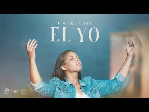 El Yo - Jamayra Nunez (Video Oficial)