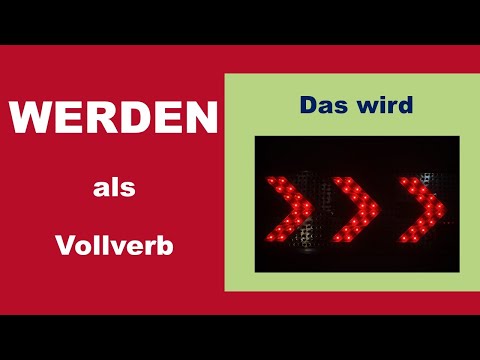 WERDEN als Vollverb   (B1-B2)