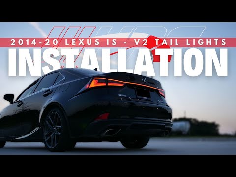 Lexus IS Series V2 LED Tail Lights Installation
