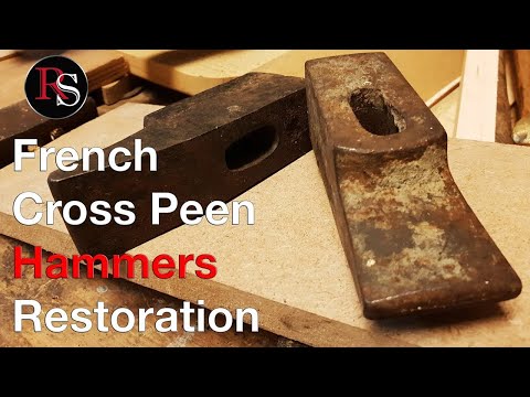 Two French Cross Peen Hammers Restoration - Old Rusty Hammer Restoration Video