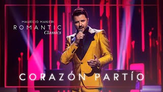 Corazón Partío -  Maurício Manieri (DVD Romantic Classics).