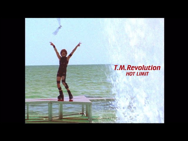 HOT LIMIT / T.M.Revolution