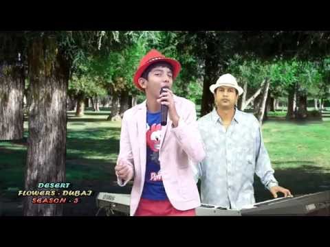 DOLLY COVER BY REEVE MENEZES♪♪"♪♪ DESERT FLOWERS-3 DUBAI-UAE♪♪NAMMA TV♪♪