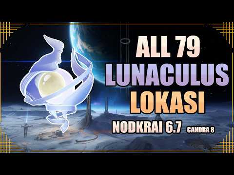 All 79 Lunaculus Nodkrai 6.7 - Candra 8【Genshin Impact】